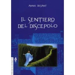 Il Sentiero del Discepolo - Ristampa anastatica