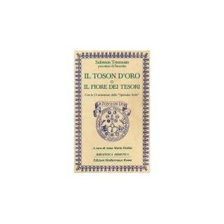 Toson d'Oro o Il fiore dei Tesori [EDIZIONE INTONSA]
