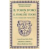 Toson d'Oro o Il fiore dei Tesori [EDIZIONE INTONSA]