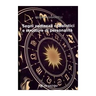 Segni Zodiacali Cabalistici e strutture di personalità
