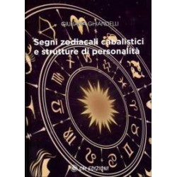 Segni Zodiacali Cabalistici e strutture di personalità
