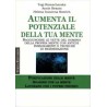 Aumenta il Potenziale della tua Mente