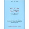 Toccare la pace