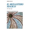 Il monastero magico