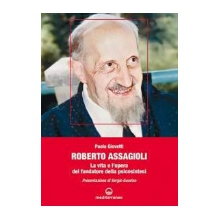 Roberto Assagioli - Nuova Edizione