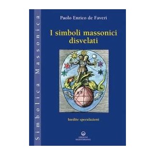 I Simboli massonici disvelati