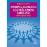 Manuale Esoterico di Costellazioni Familiari