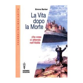 La Vita dopo la morte