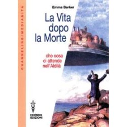 La Vita dopo la morte