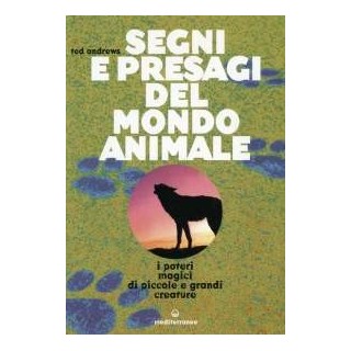 Segni e presagi del mondo animale