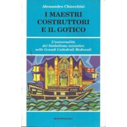 I Maestri costruttori e il gotico