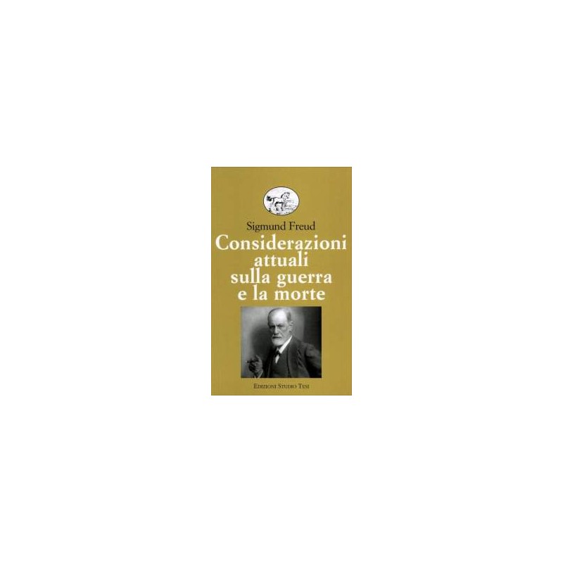 Considerazioni attuali sulla guerra e la morte