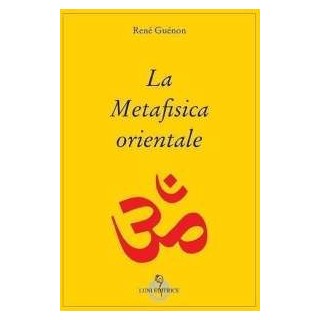 La Metafisica orientale