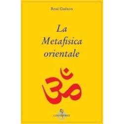 La Metafisica orientale