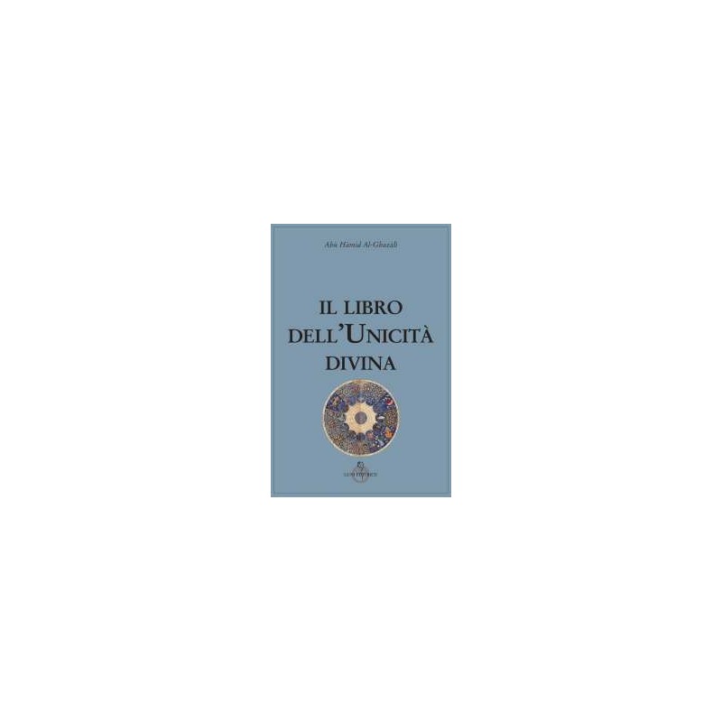 Il libro dell’Unicità divina