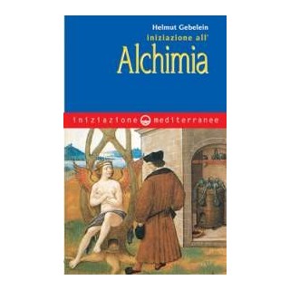 Iniziazione all'Alchimia