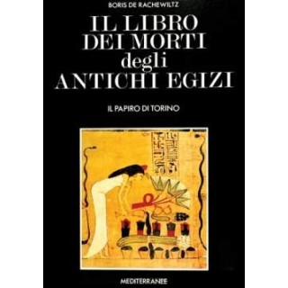 Il Libro dei Morti degli Antichi Egizi