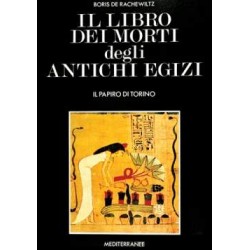 Il Libro dei Morti degli Antichi Egizi