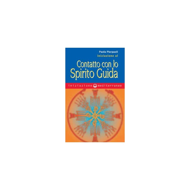 Iniziazione al contatto con lo spirito guida