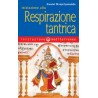 Iniziazione alla Respirazione Tantrica