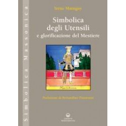 Simbolica degli Utensili e Glorificazione del Mestiere