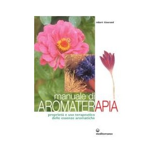 Manuale di Aromaterapia
