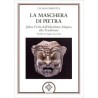 La Maschera di Pietra