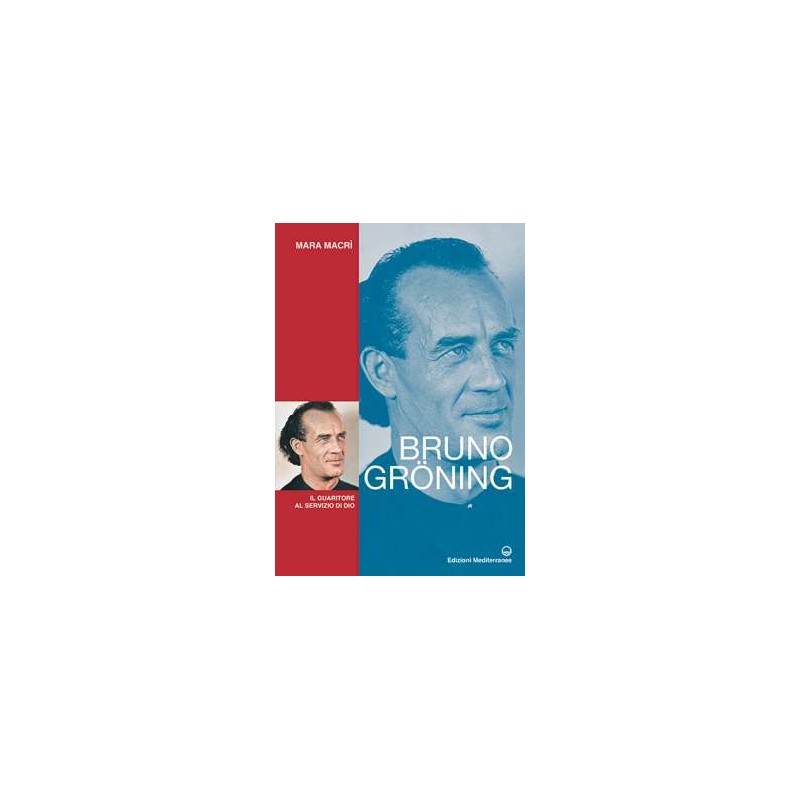 Bruno Gröning - Nuova Edizione