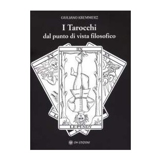 I Tarocchi dal punto di vista filosofico - Libro