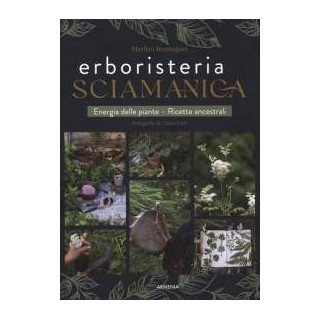 Erboristeria sciamanica