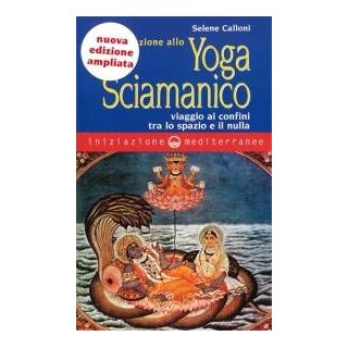 Iniziazione allo Yoga Sciamanico