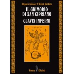 Il grimorio di San Cipriano. Clavis Inferni