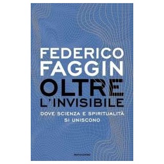 Oltre l'invisibile