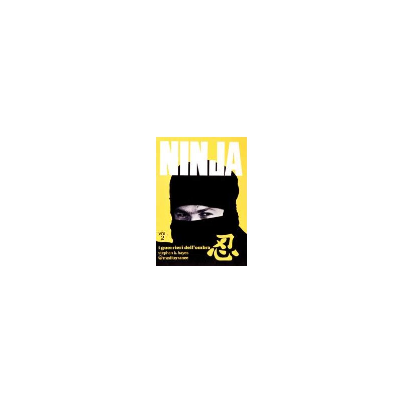 Ninja - 2° vol.