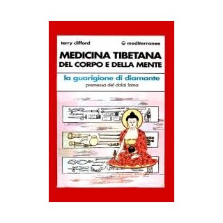 Medicina Tibetana del Corpo e della Mente