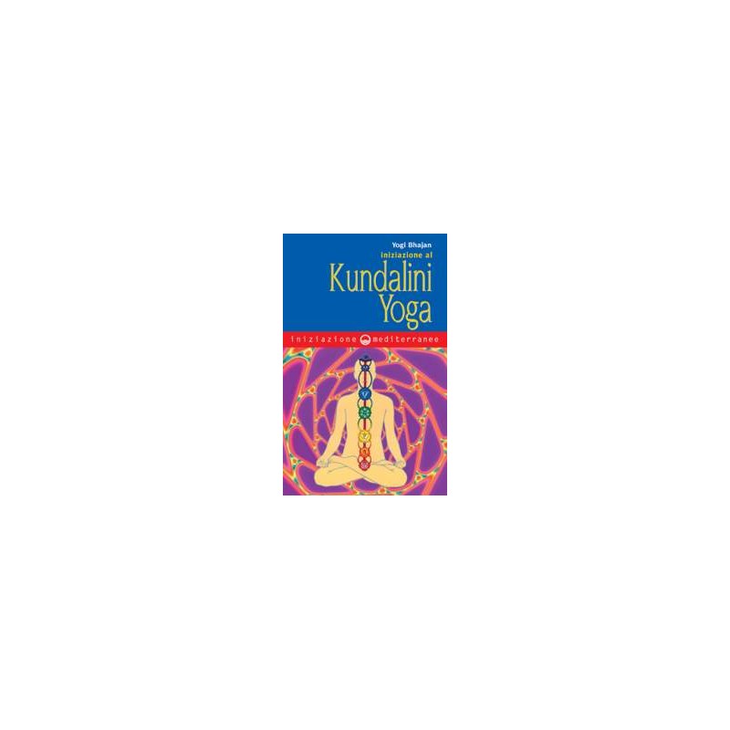 Iniziazione al Kundalini Yoga