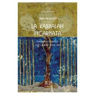 La Kabbalah incarnata