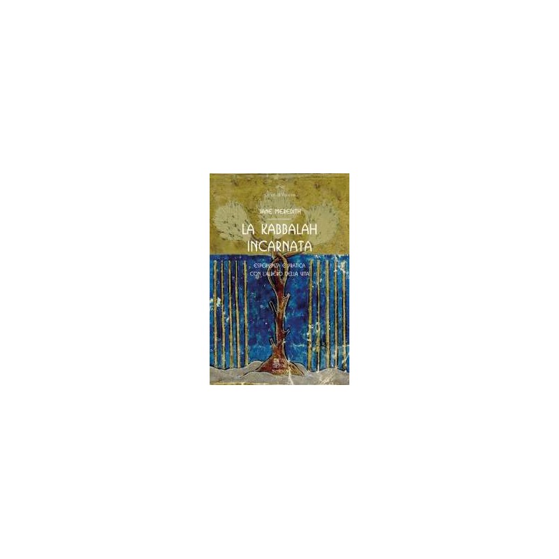 La Kabbalah incarnata