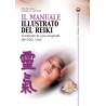 Il manuale illustrato del Reiki