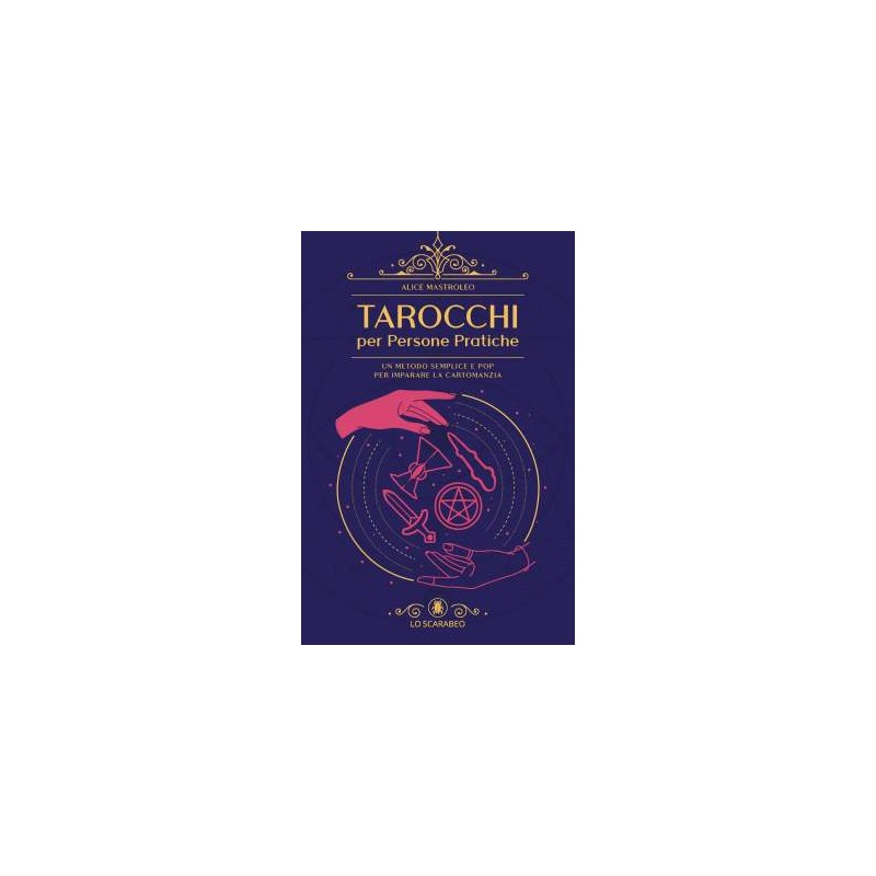 Tarocchi per Persone Pratiche - Libro