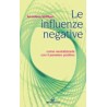 Le influenze negative