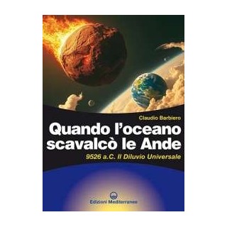 Quando l'oceano scavalcò le Ande