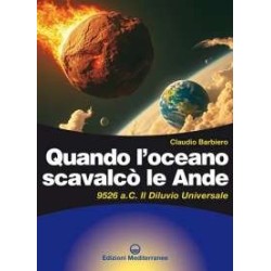 Quando l'oceano scavalcò le Ande