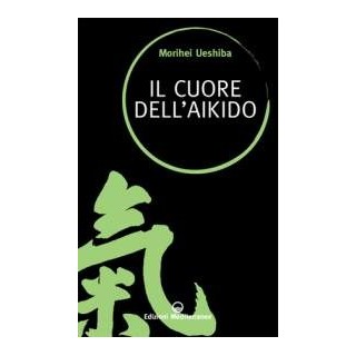 Il cuore dell'Aikido