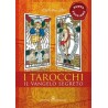 I Tarocchi. Il Vangelo segreto