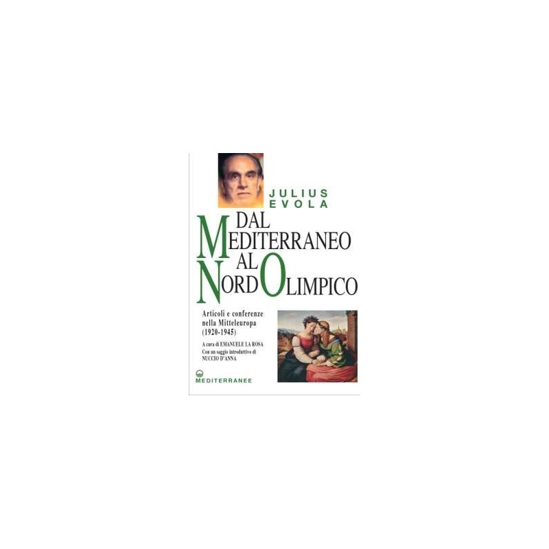 Dal Mediterraneo al Nord Olimpico