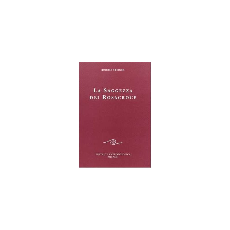 La Saggezza dei Rosacroce