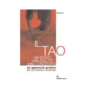 Il Tao del sesso, della salute, della longevità