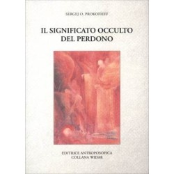 Il Significato occulto del perdono