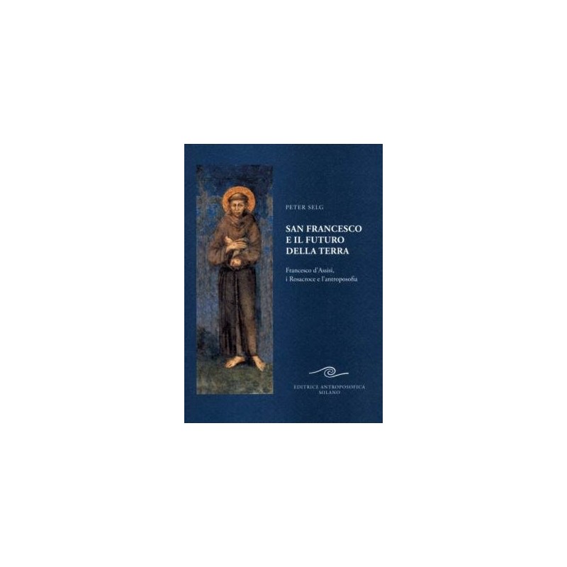 San Francesco e il futuro della Terra